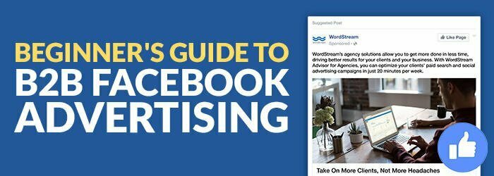 How Useful Are Facebook Ads for B2B Marketing? 2 How Useful Are Facebook Ads for B2B Marketing?