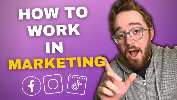 How to Get Started in Marketing & How to Get a Marketing Job? 2 How to Get Started in Marketing & How to Get a Marketing Job?