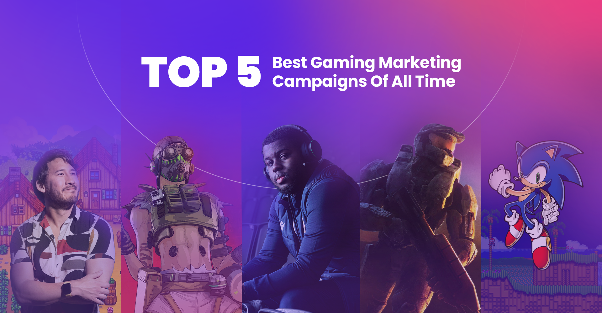 In Your Opinion, What Are Some of the Best Gaming Marketing Campaigns?