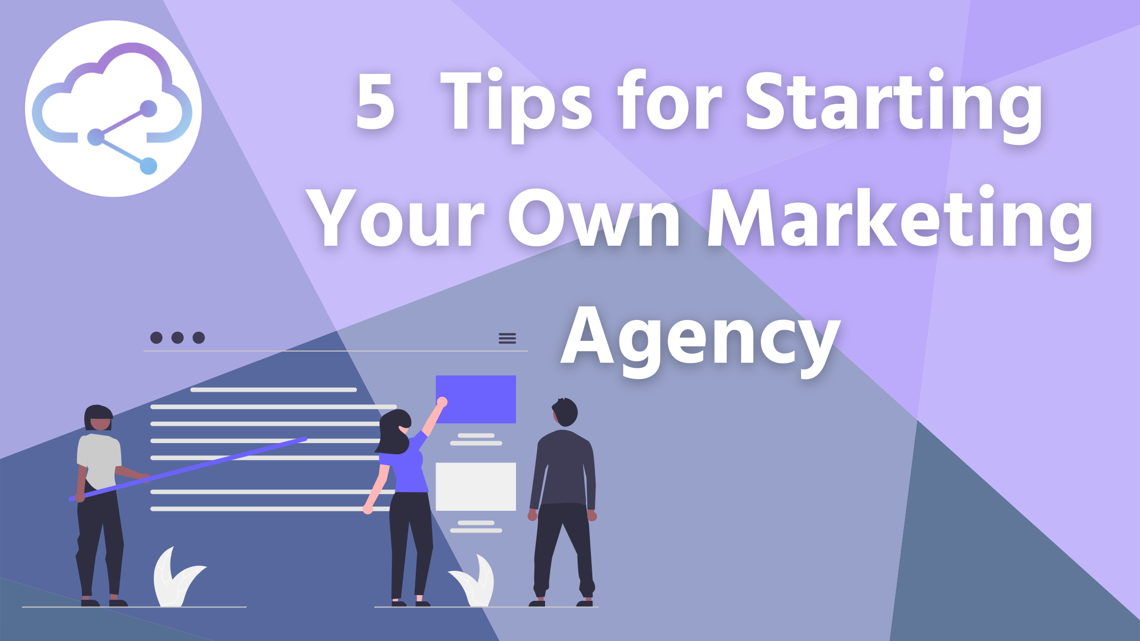 Starting My Own Marketing Agency – Advice? 3 Starting My Own Marketing Agency – Advice?
